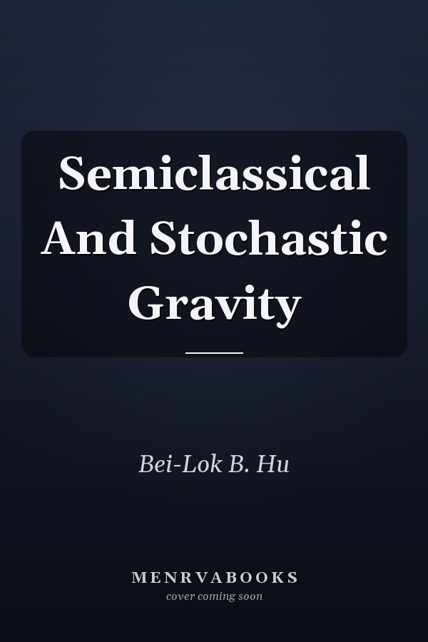Semiclassical And Stochastic Gravity
