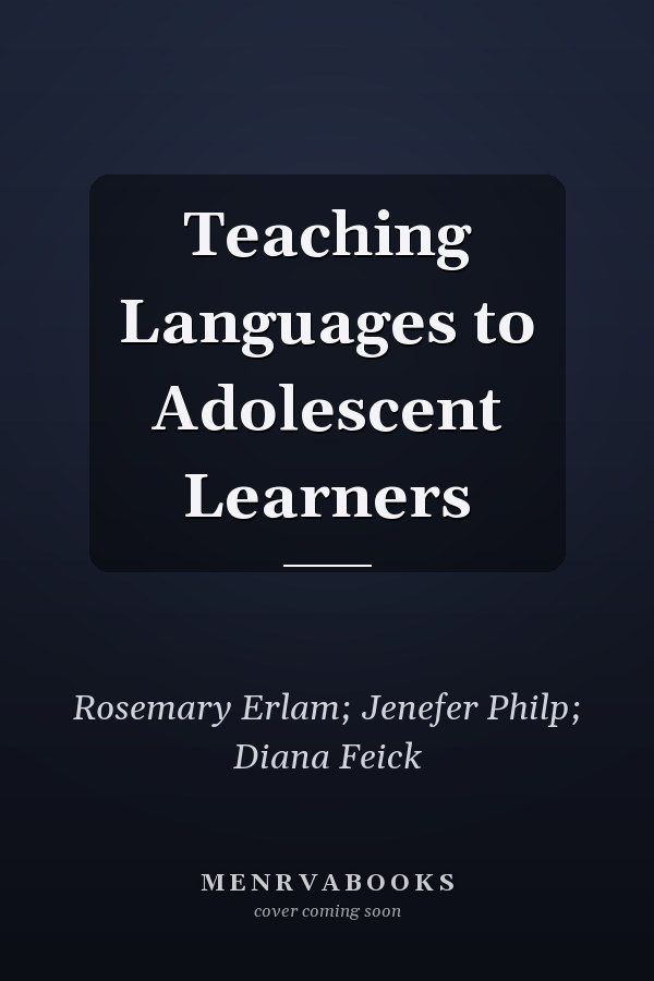 Teaching Languages to Adolescent Learners