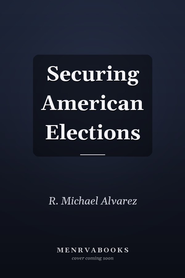 Securing American Elections