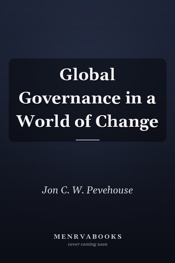 Global Governance in a World of Change