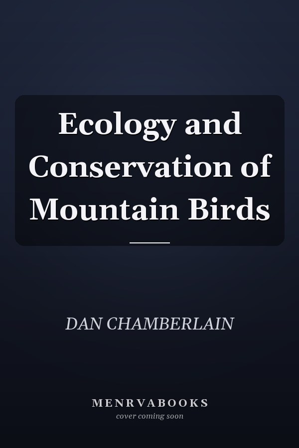Ecology and Conservation of Mountain Birds