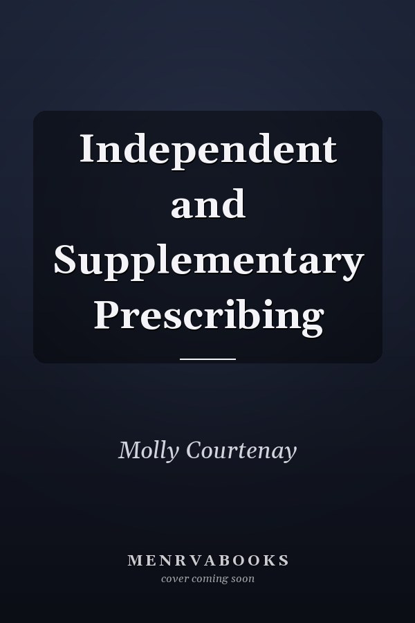 Independent and Supplementary Prescribing