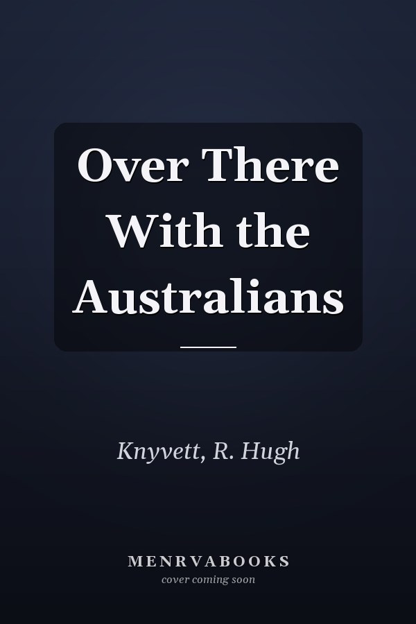 Over There With the Australians