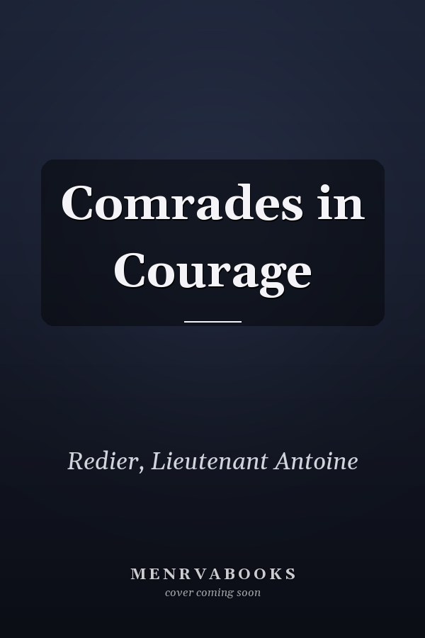 Comrades in Courage