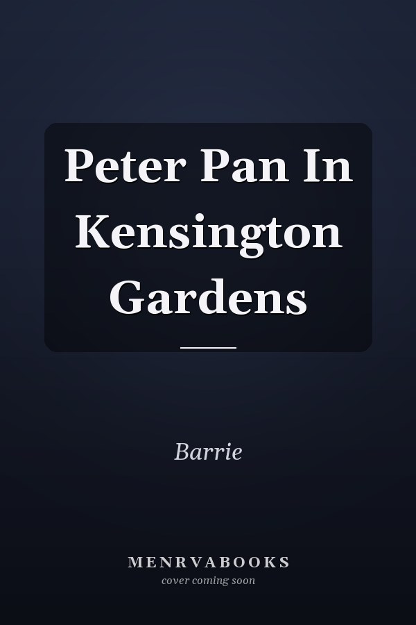 Peter Pan In Kensington Gardens