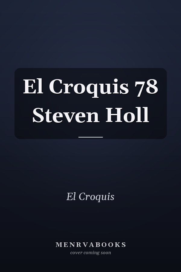 El Croquis 78 Steven Holl