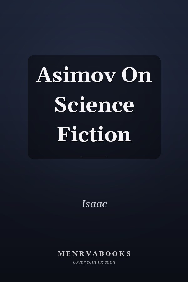 Asimov On Science Fiction