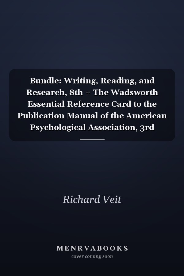 Bundle: Writing, Reading, and Research, 8th + The Wadsworth Essential Reference Card to the Publication Manual of the American Psychological Association, 3rd