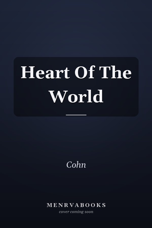 Heart Of The World