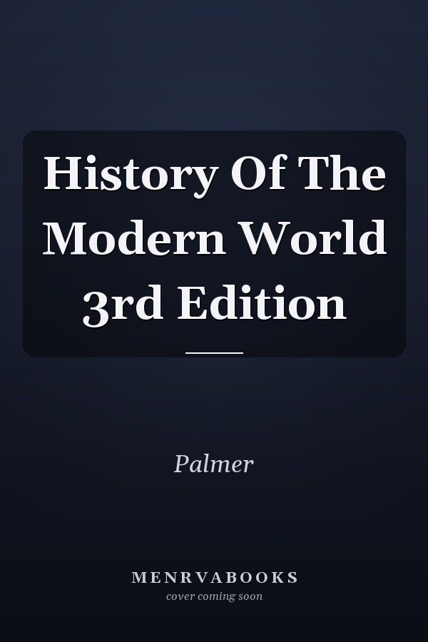 History Of The Modern World 3rd Edition
