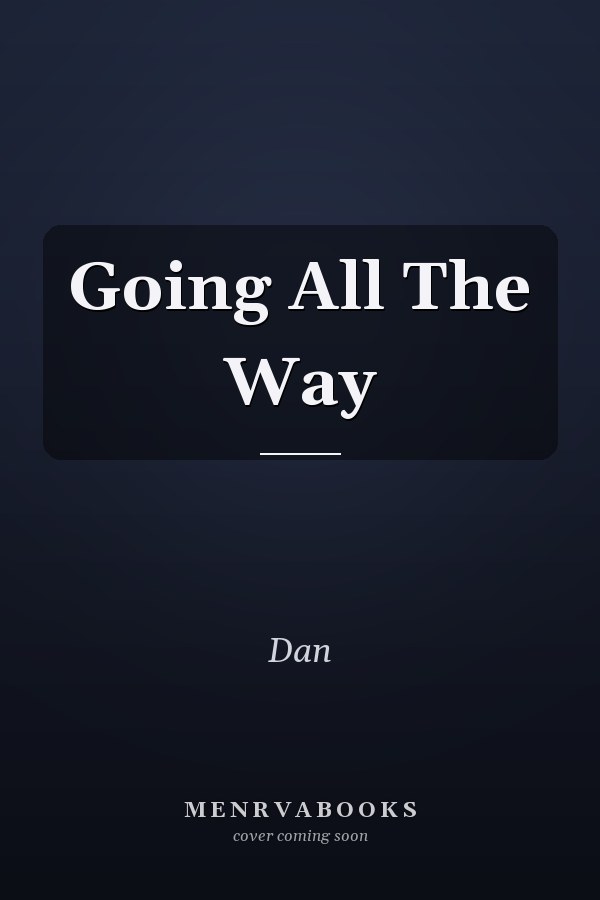Going All The Way