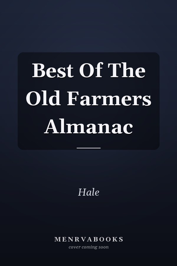 Best Of The Old Farmers Almanac