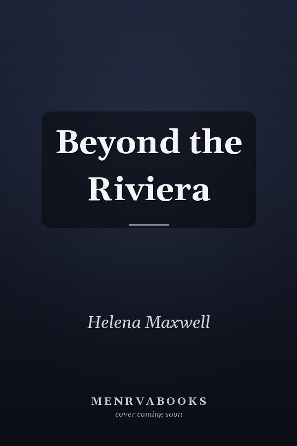 Beyond the Riviera