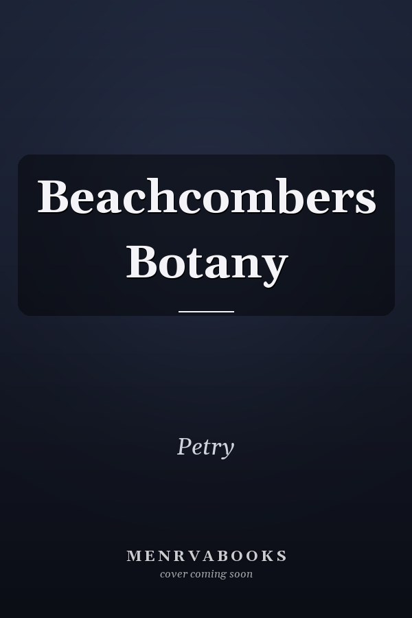 Beachcombers Botany