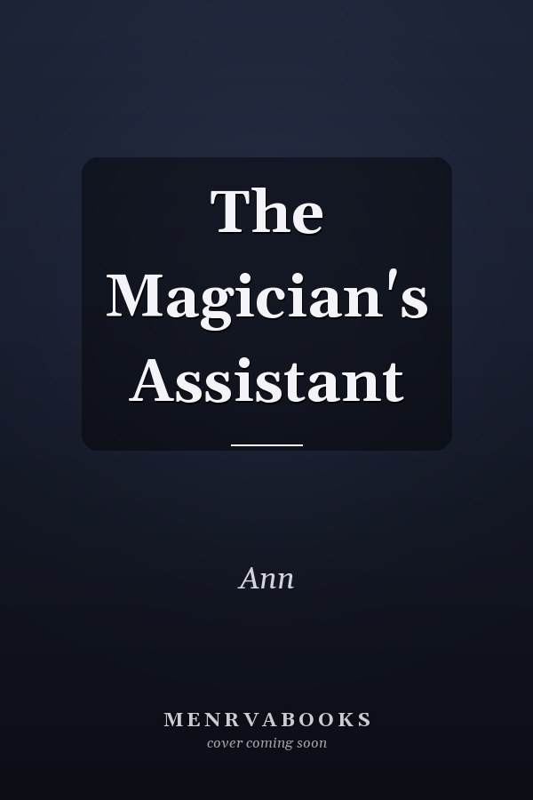 The Magician's Assistant