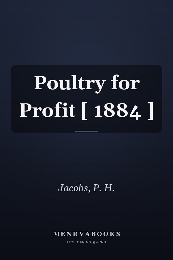 Poultry for Profit [ 1884 ]