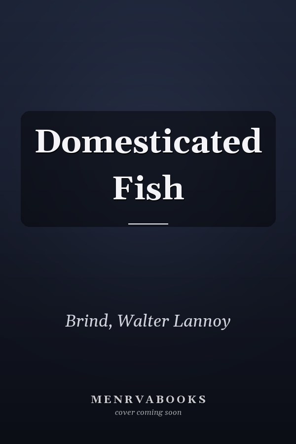 Domesticated Fish