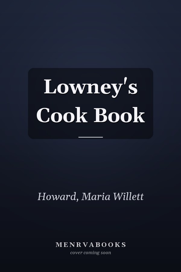 Lowney's Cook Book