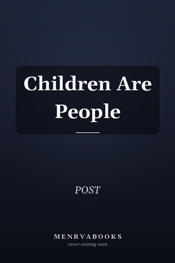 Children Are People