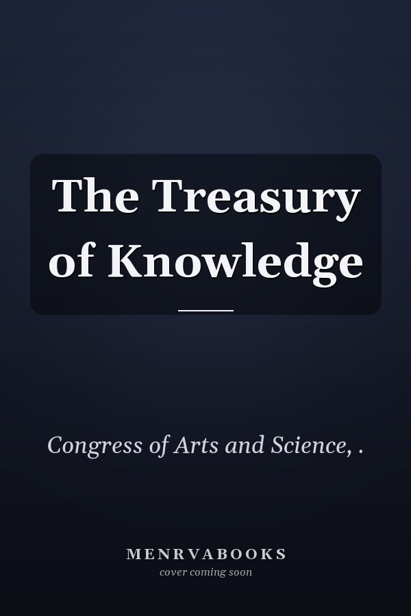 The Treasury of Knowledge
