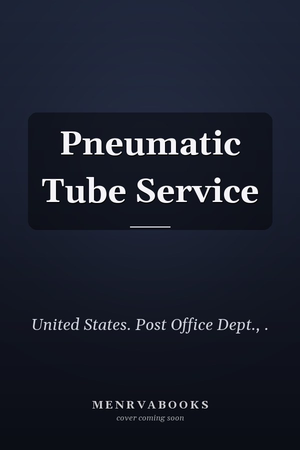 Pneumatic Tube Service
