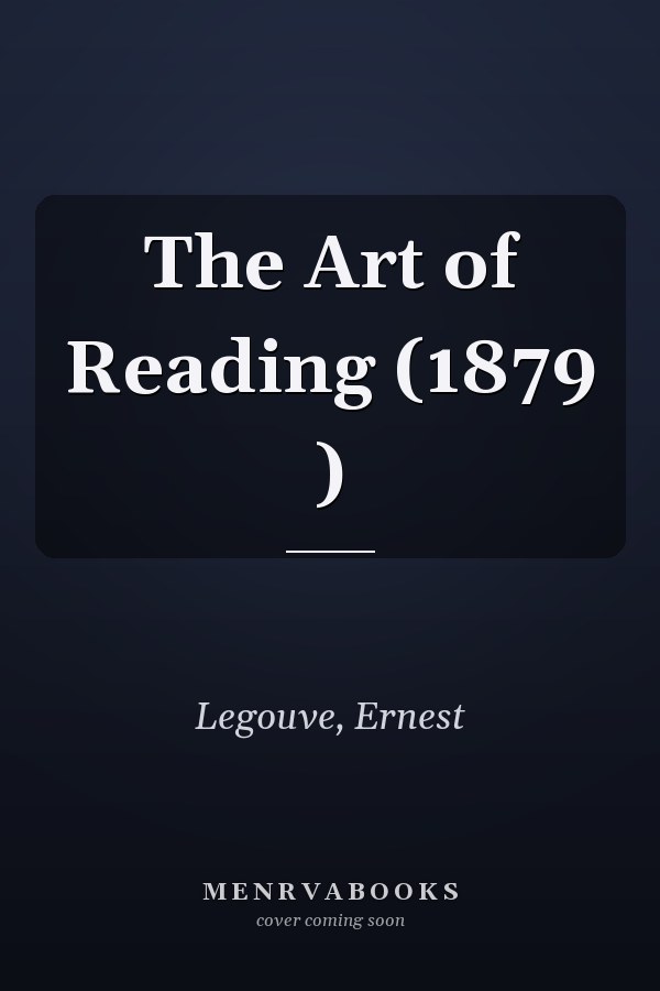 The Art of Reading (1879 )