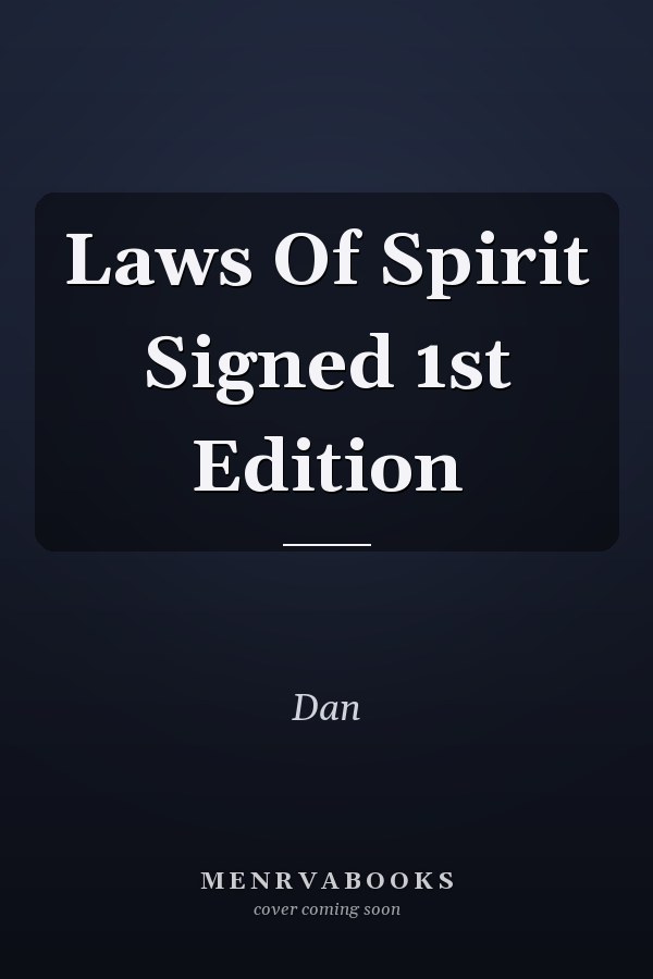 Laws Of Spirit Signed 1st Edition