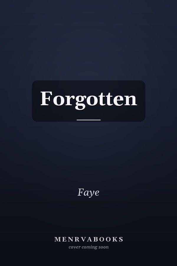 Forgotten