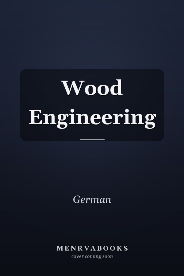 Wood Engineering