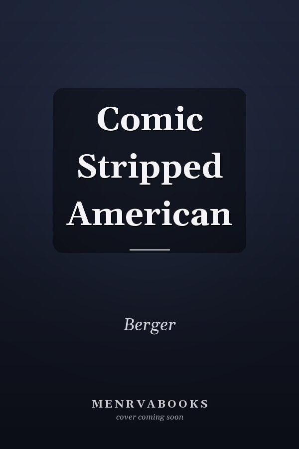 Comic Stripped American