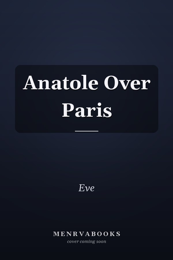 Anatole Over Paris
