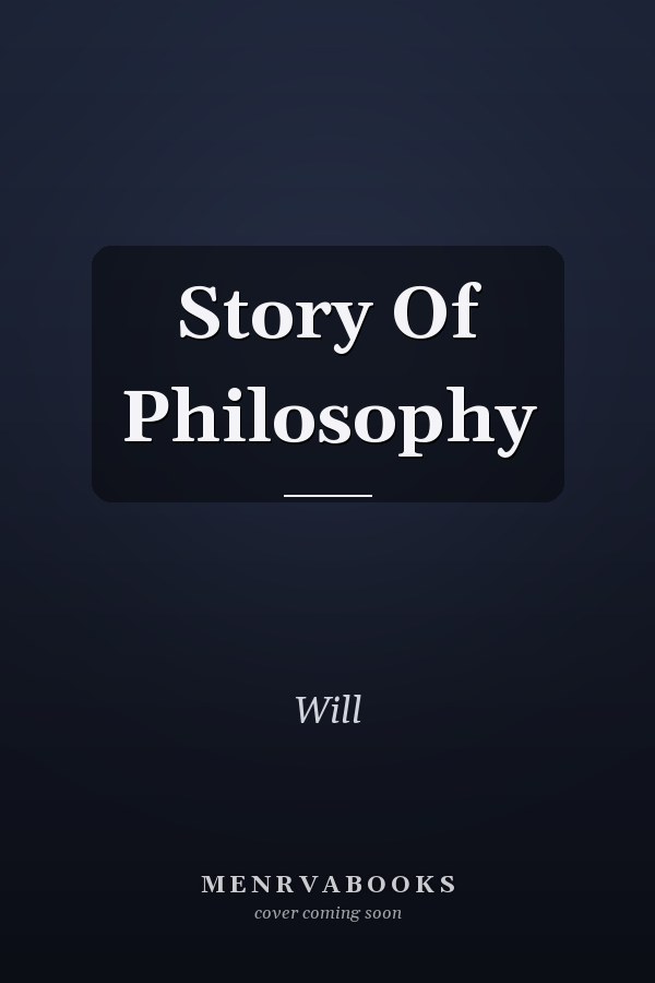 Story Of Philosophy