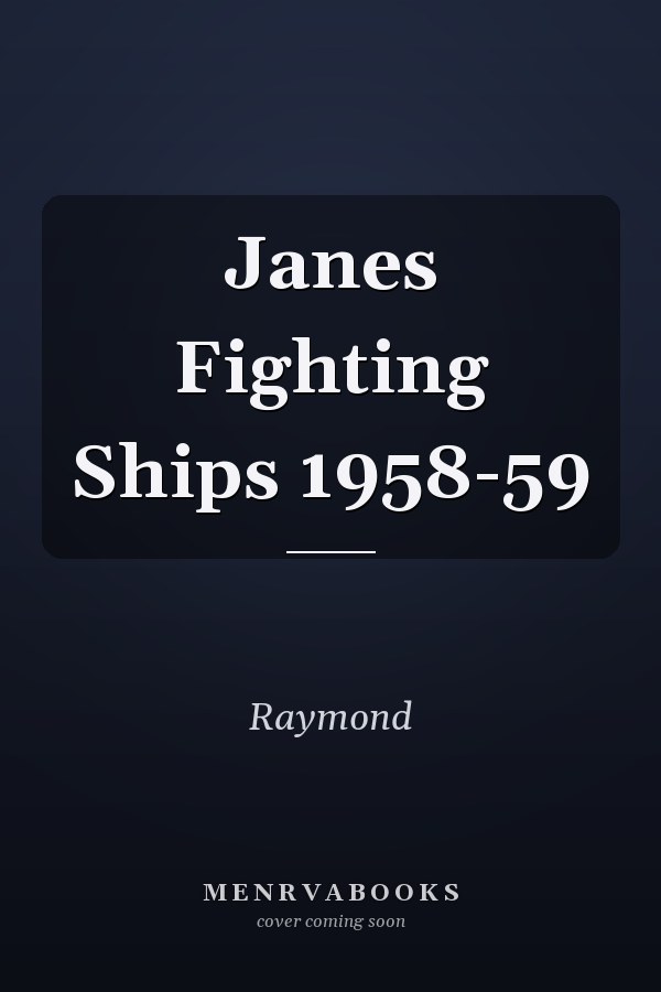 Janes Fighting Ships 1958-59