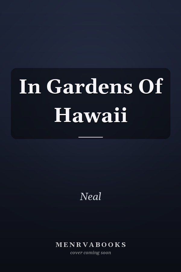 In Gardens Of Hawaii