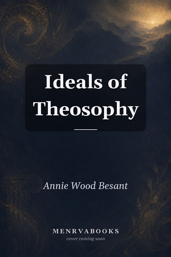 Ideals of Theosophy