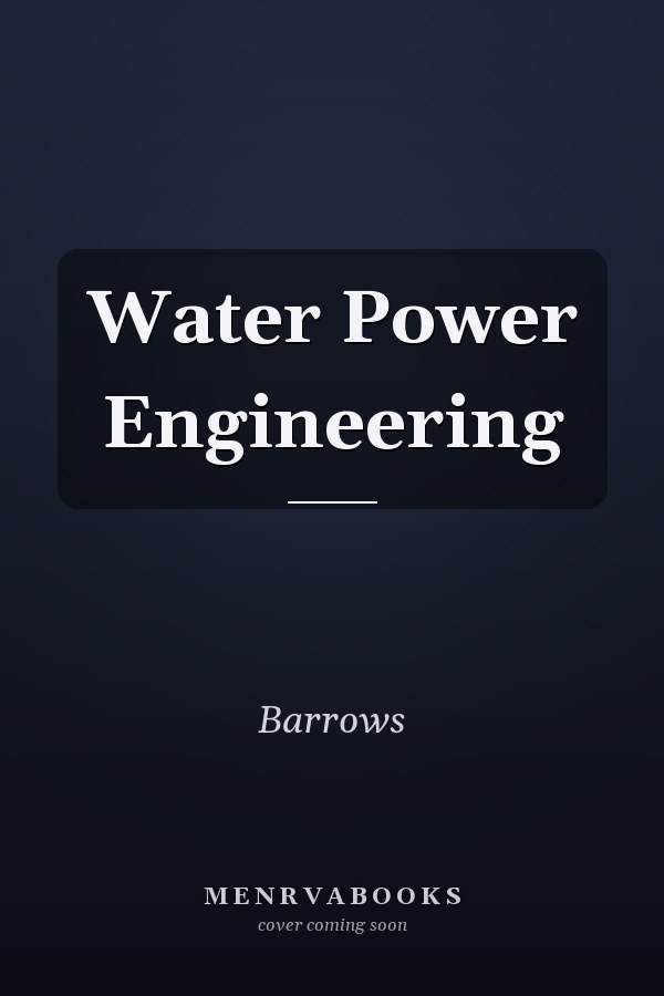 Water Power Engineering