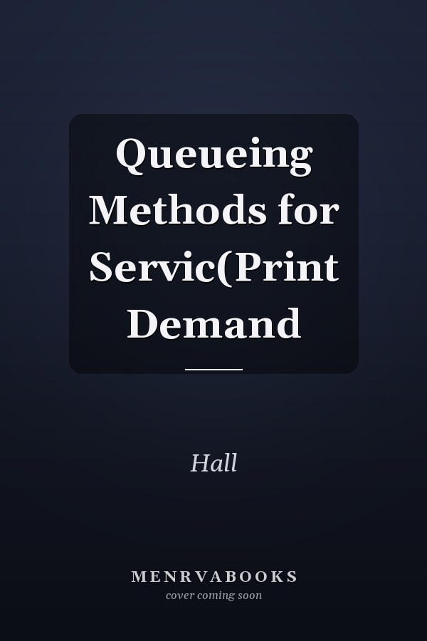 Queueing Methods for Servic(Print Demand