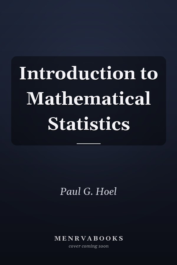 Introduction to Mathematical Statistics