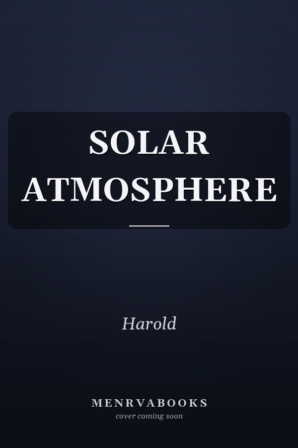 Solar Atmosphere