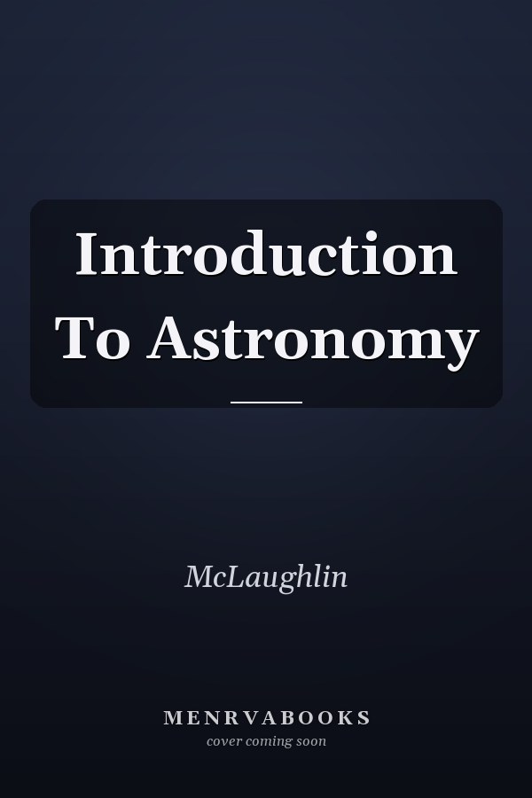 Introduction To Astronomy