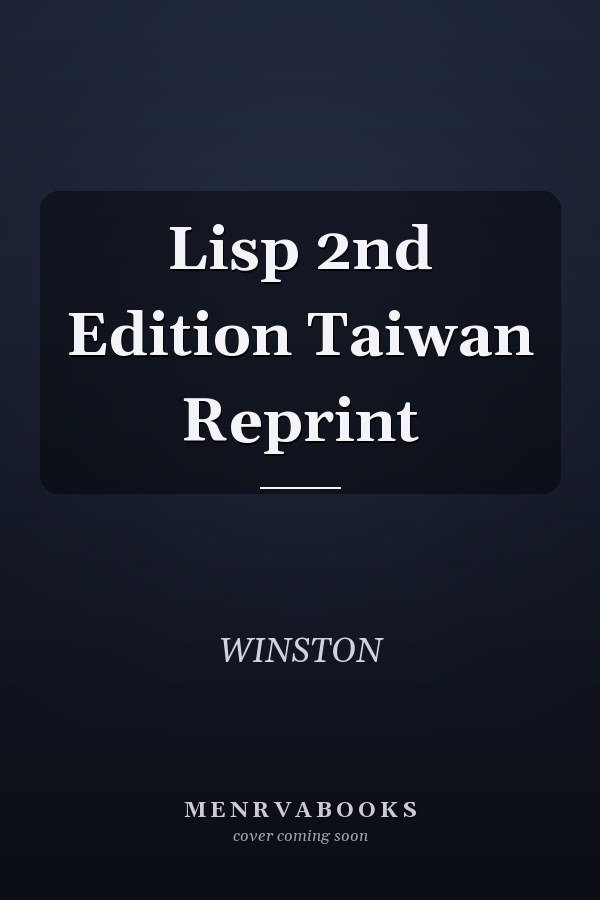 Lisp 2nd Edition Taiwan Reprint