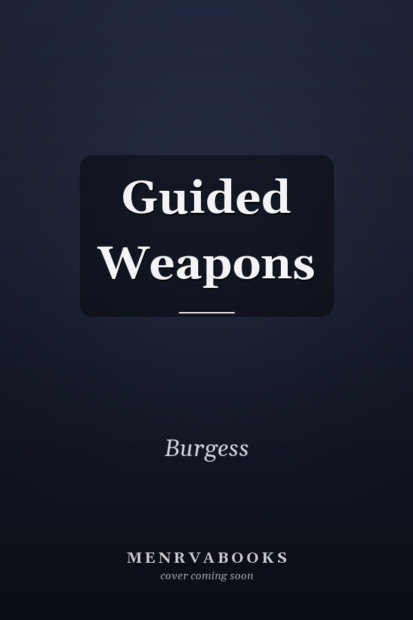 Guided Weapons