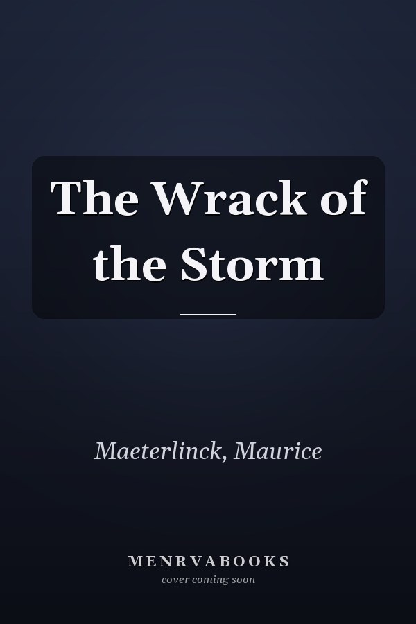 The Wrack of the Storm