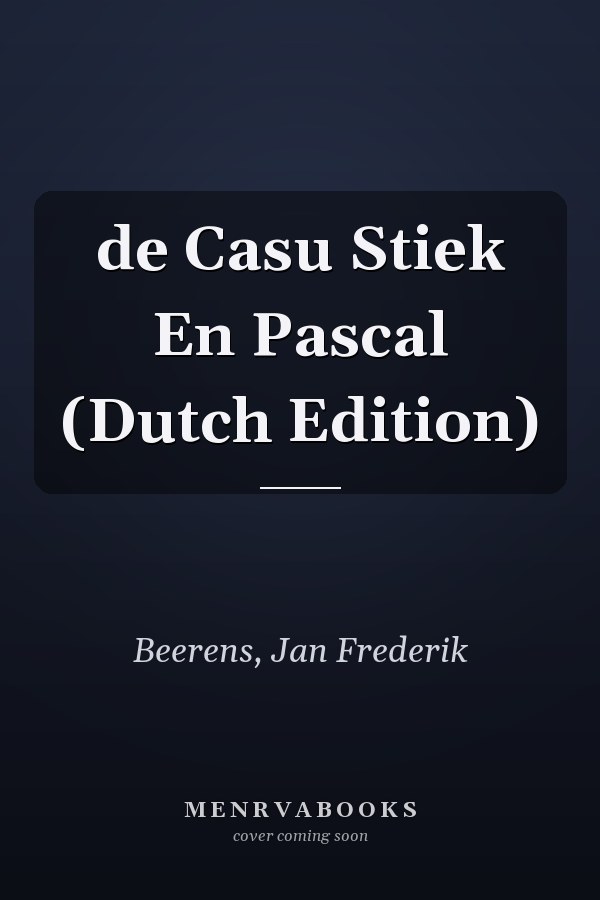 de Casu Stiek En Pascal (Dutch Edition)