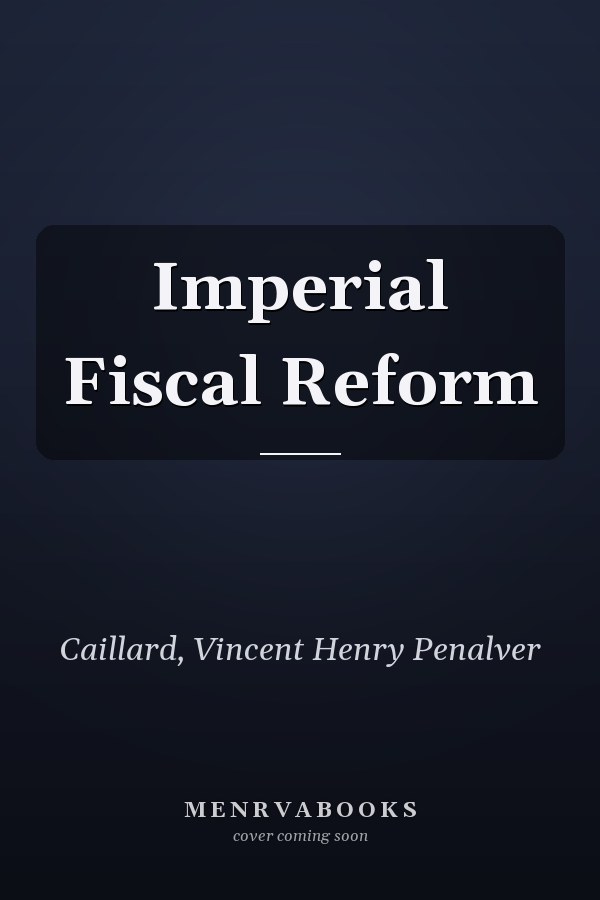 Imperial Fiscal Reform