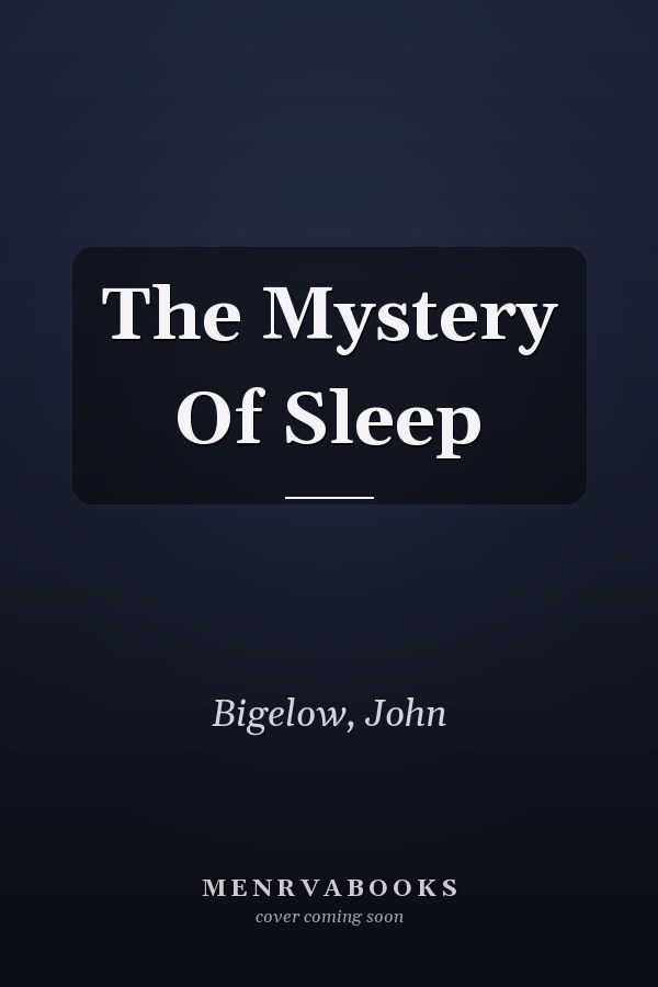 The Mystery Of Sleep