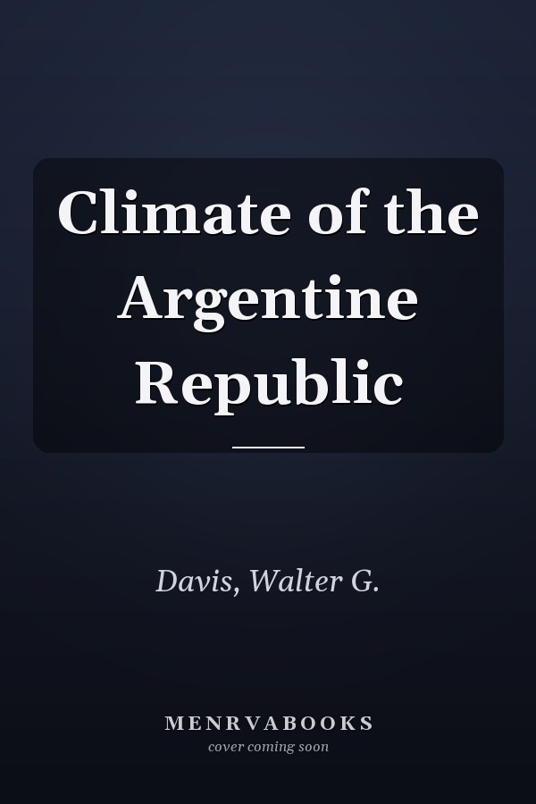 Climate of the Argentine Republic