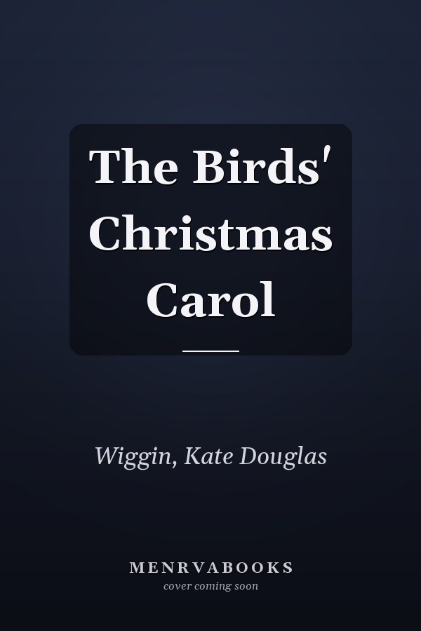 The Birds' Christmas Carol