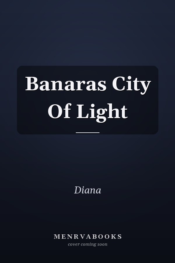 Banaras City Of Light