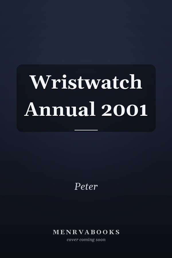 Wristwatch Annual 2001